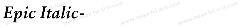 Epic Italic字体转换